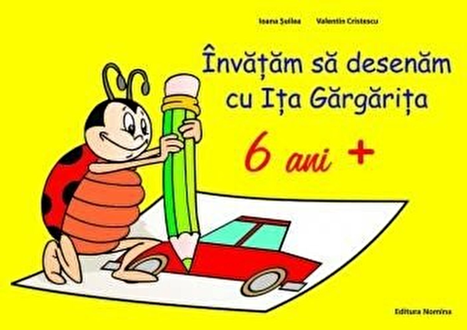 PDF Invatam sa desenam cu Ita Gargarita 6 ani+ | Ioana Suilea carturesti.ro Carte