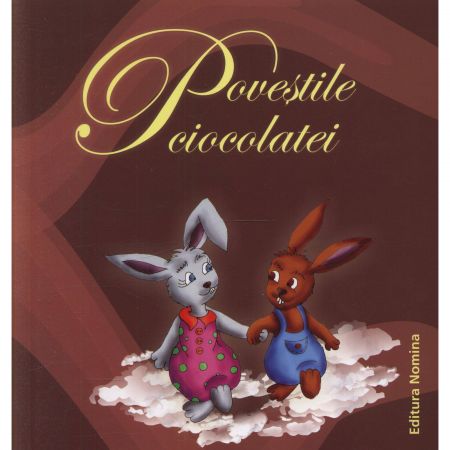 Povestile ciocolatei | Mina Maria Rusu