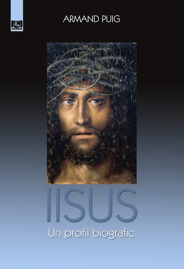 Iisus | Armand Puig carturesti.ro Biografii, memorii, jurnale