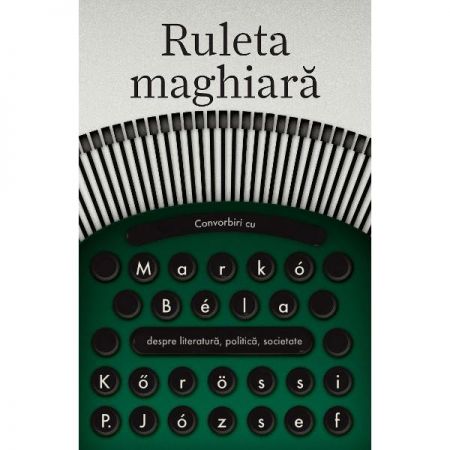 Ruleta Maghiara | Korossi P. Jozsef
