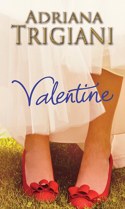 Valentine | Adriana Trigiani