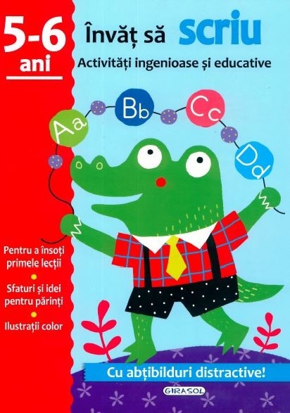 Activitati ingenioase si educative-Scriu 5-6 ani |