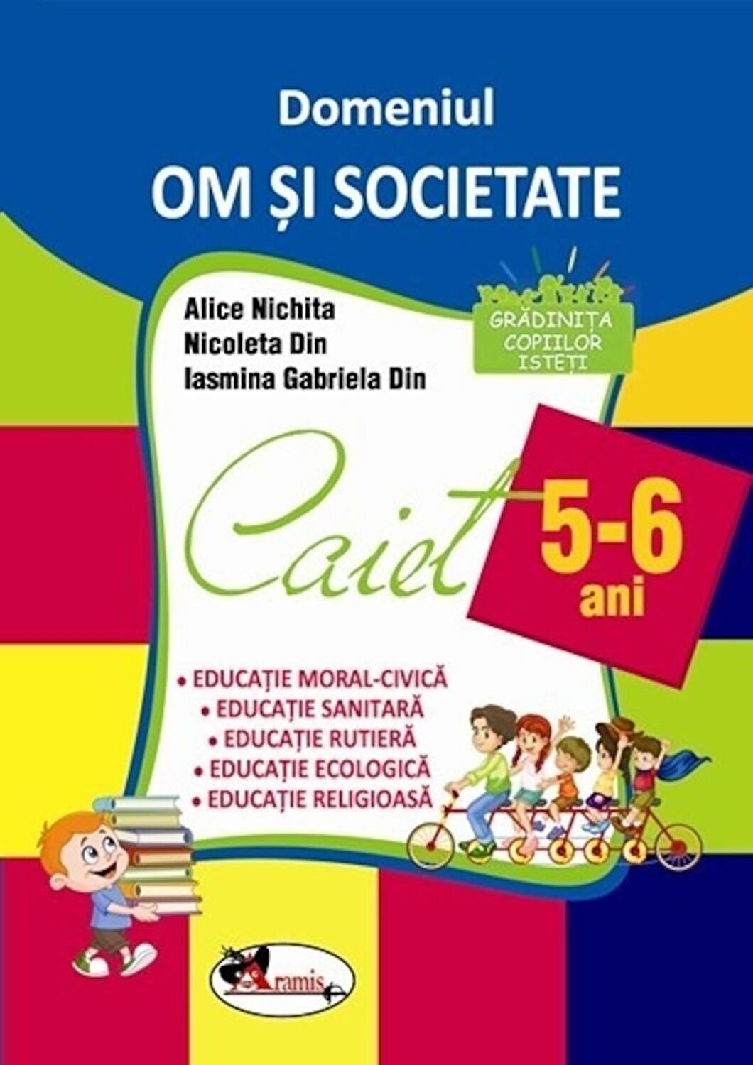 Caiet 5-6 ani – Domeniul Om si Societate | (5-6 2022