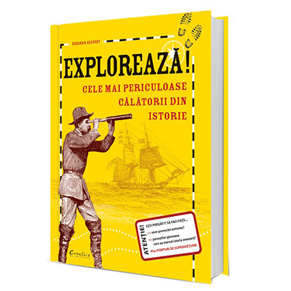 Exploreaza! Cele Mai Periculoase Calatorii Din Istorie |