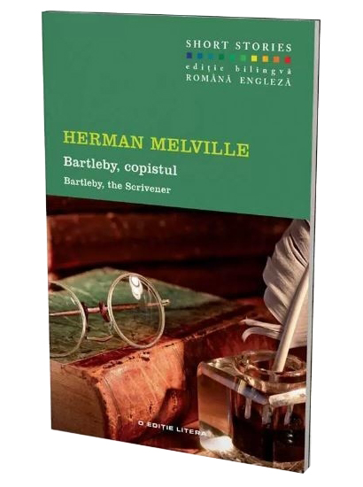 Bartleby, copistul | Herman Melville