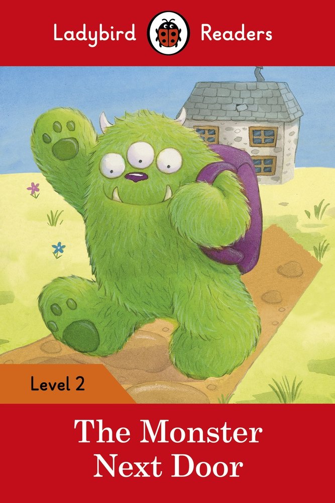 The Monster Next Door - Ladybird Readers Level 2 |