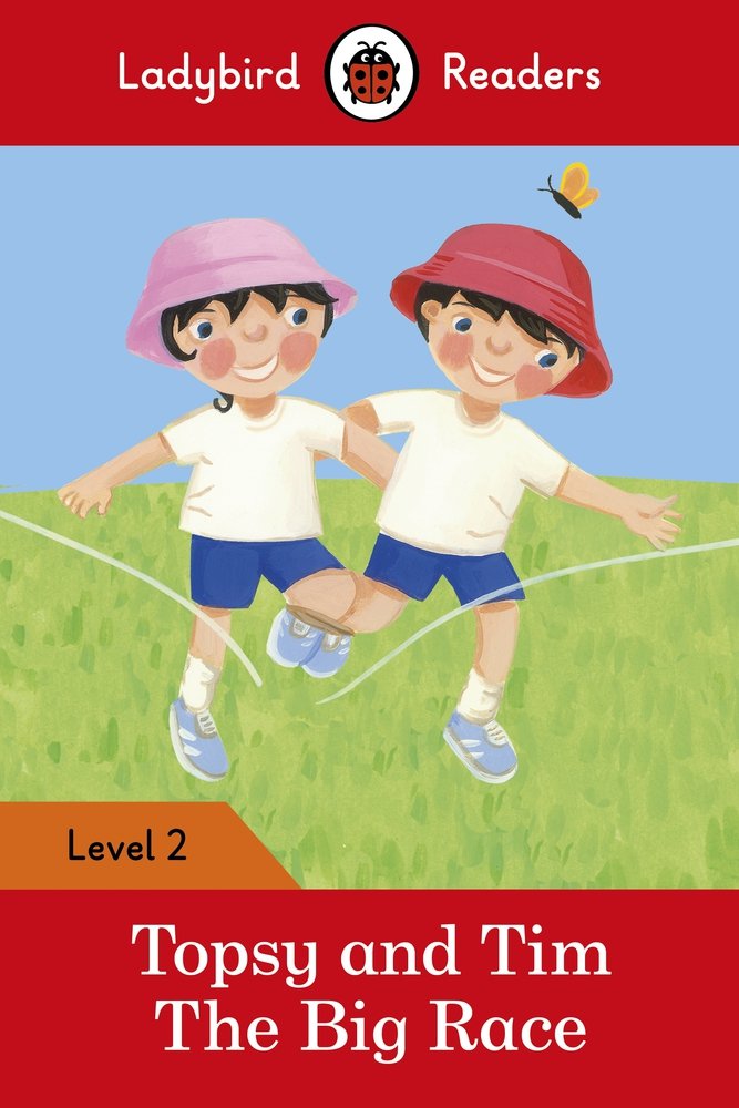 Topsy and Tim: The Big Race - Ladybird Readers Level 2 |