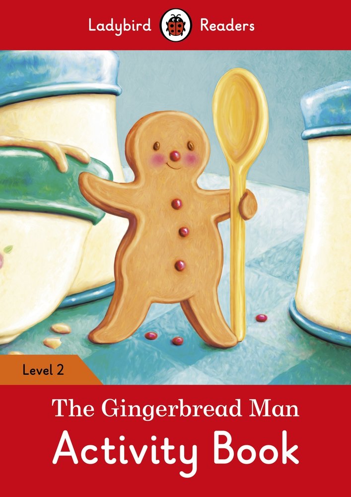 The Gingerbread Man Activity Book - Ladybird Readers Level 2 |