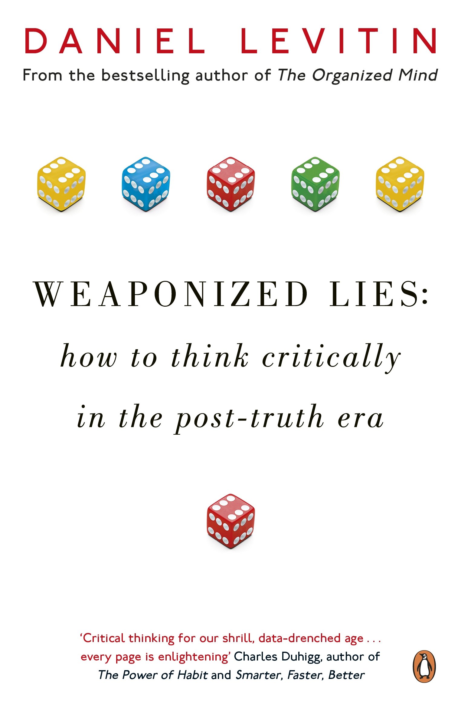 Weaponized Lies | Daniel Levitin