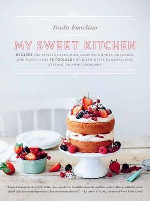 My Sweet Kitchen | Linda Lomelino