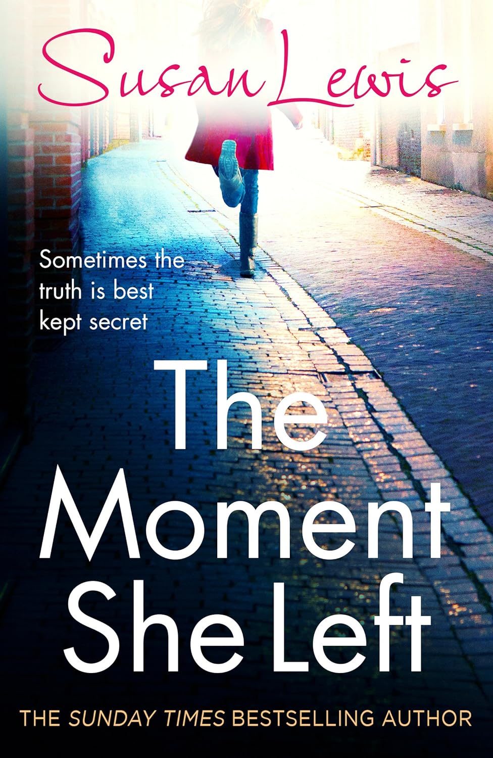 The Moment She Left | Susan Lewis