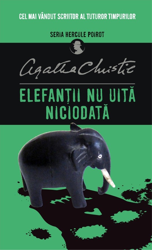 Elefantii nu uita niciodata | Agatha Christie