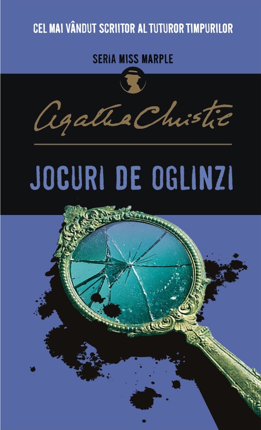 Jocuri de oglinzi | Agatha Christie