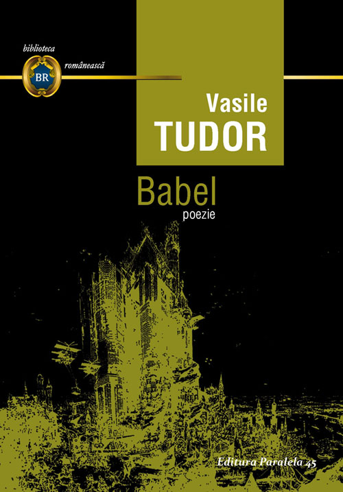 Babel. Poezie | Vasile Tudor Babel 2022