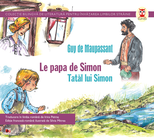 Le papa de Simon / Tatal lui Simon | Guy De Maupassant