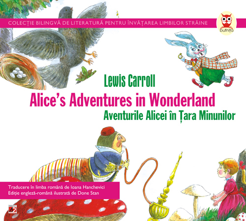 Aventurile Alicei in tara minunilor / Alice`s adventures in wonderland | Lewis Carroll