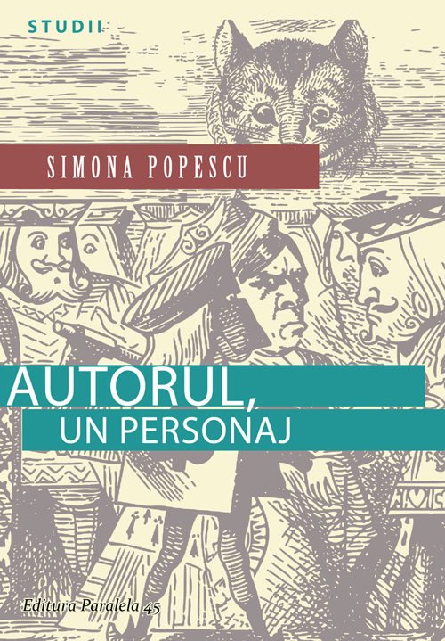 Autorul, un personaj | Simona Popescu carturesti 2022