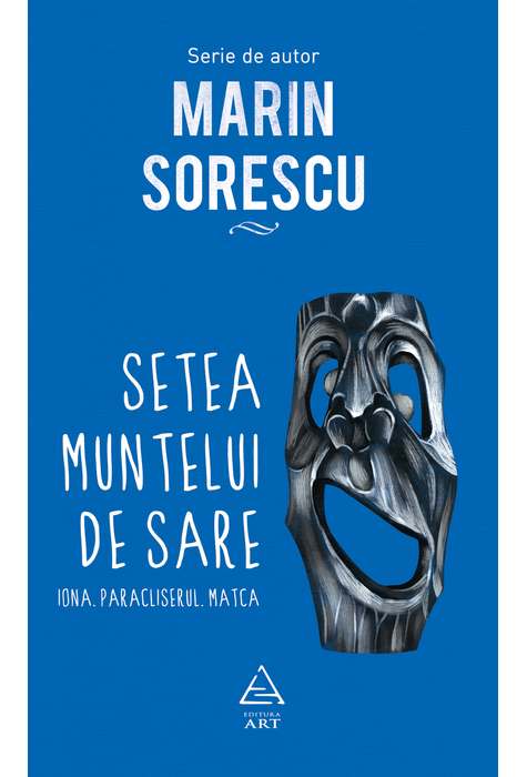 Setea muntelui de sare | Marin Sorescu