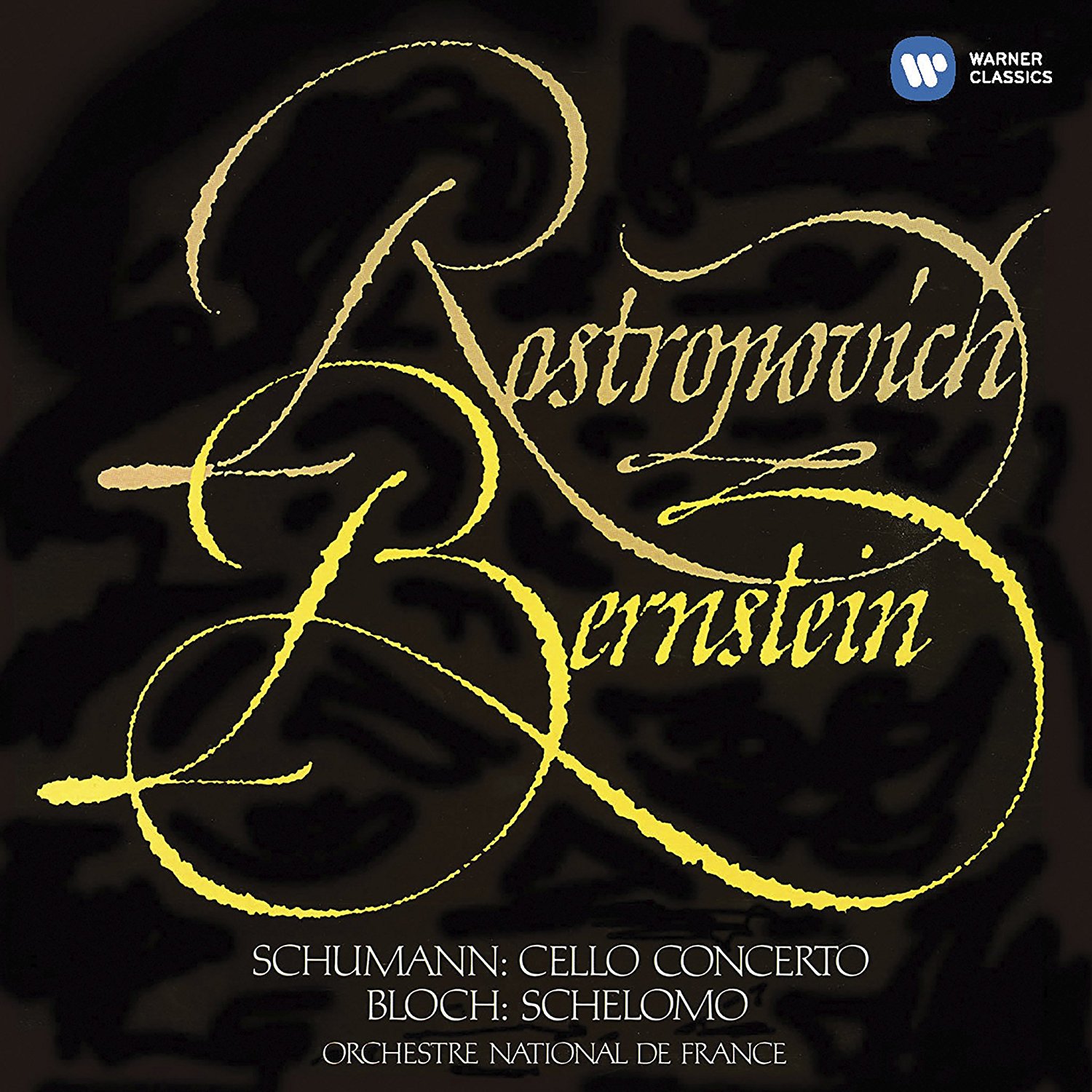 Schumann: Cello Concerto; Bloch: Schelomo | Leonard Bernstein, Mstislav Rostropovich, Orchestre National De France