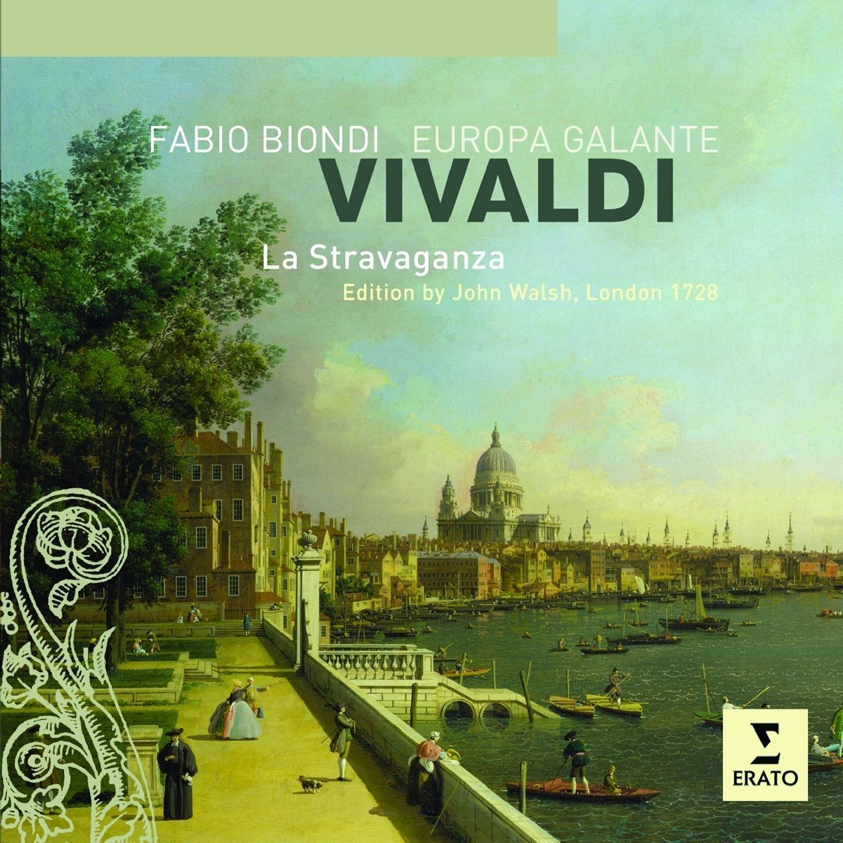 Vivaldi: La Stravaganza | Antonio Vivaldi, Fabio Biondi, Europa Galante