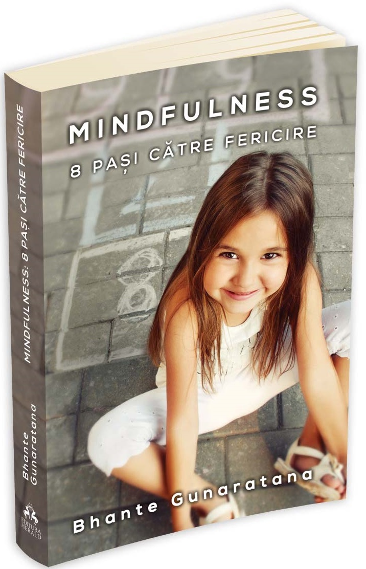 Mindfulness – 8 pasi catre fericire | Bhante Henepola Gunaratana De La Carturesti Carti Dezvoltare Personala 2023-06-01