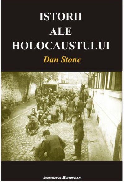 Istorii ale Holocaustului | Dan Stone carturesti.ro poza bestsellers.ro