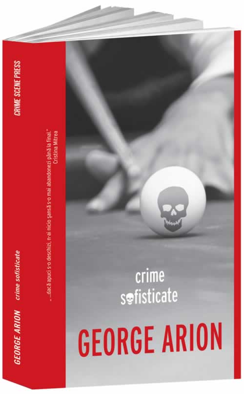 Crime sofisticate | George Arion carturesti.ro imagine 2022