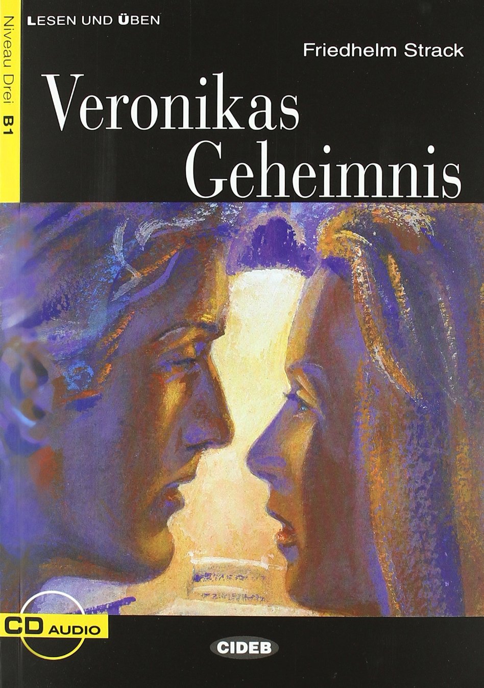 Veronikas Geheimnis (Level 3) | Friedhelm Strack