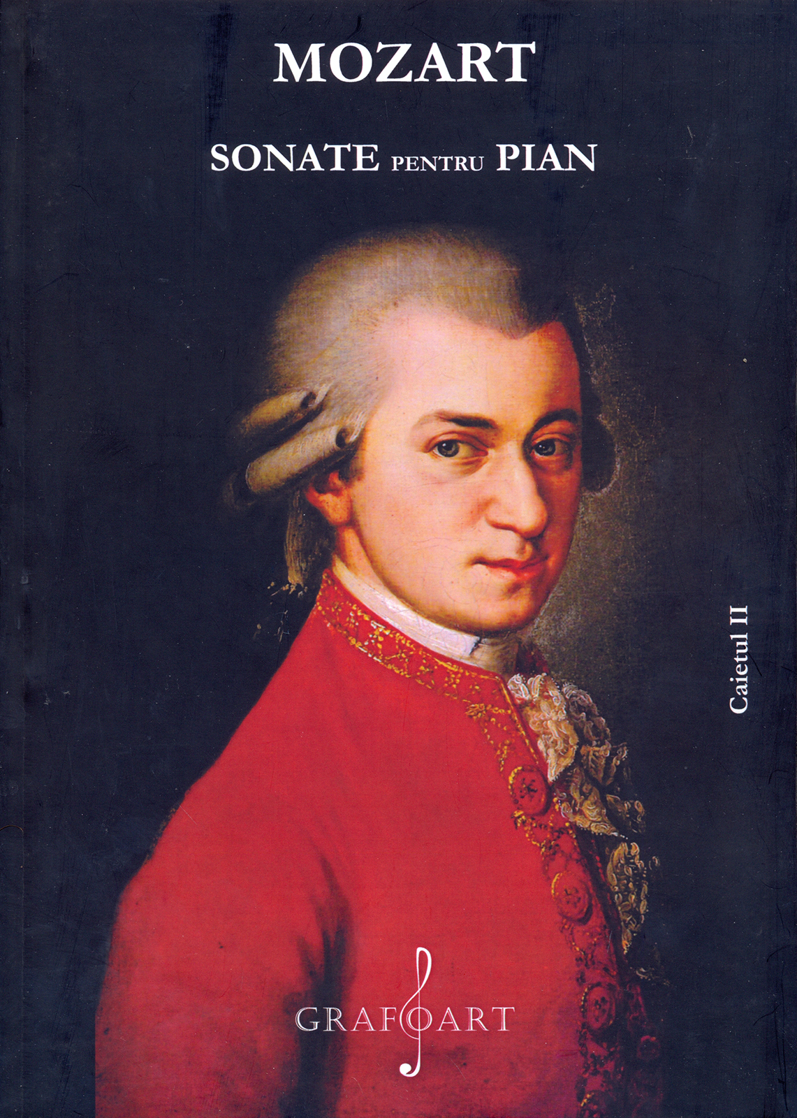 Mozart – Sonate, Volumul II | Wolfgang Amadeus Mozart carturesti.ro Arta, arhitectura