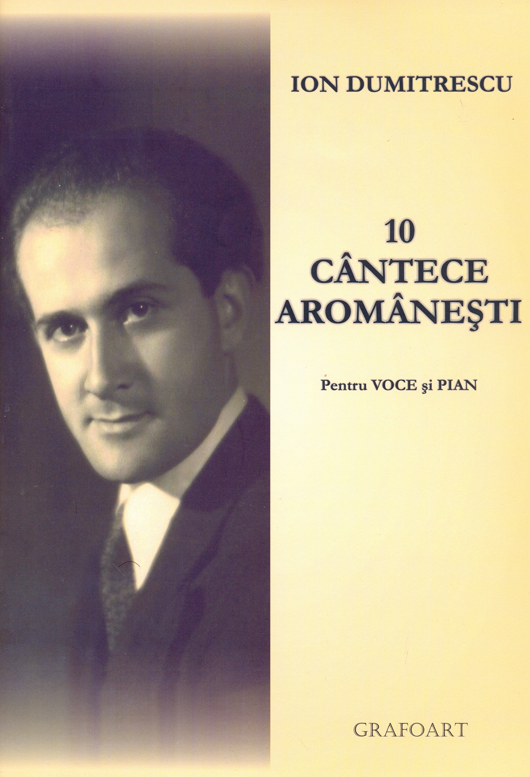 10 cantece aromanesti pentru voce si pian | Ion Dumitrescu carturesti.ro imagine 2022