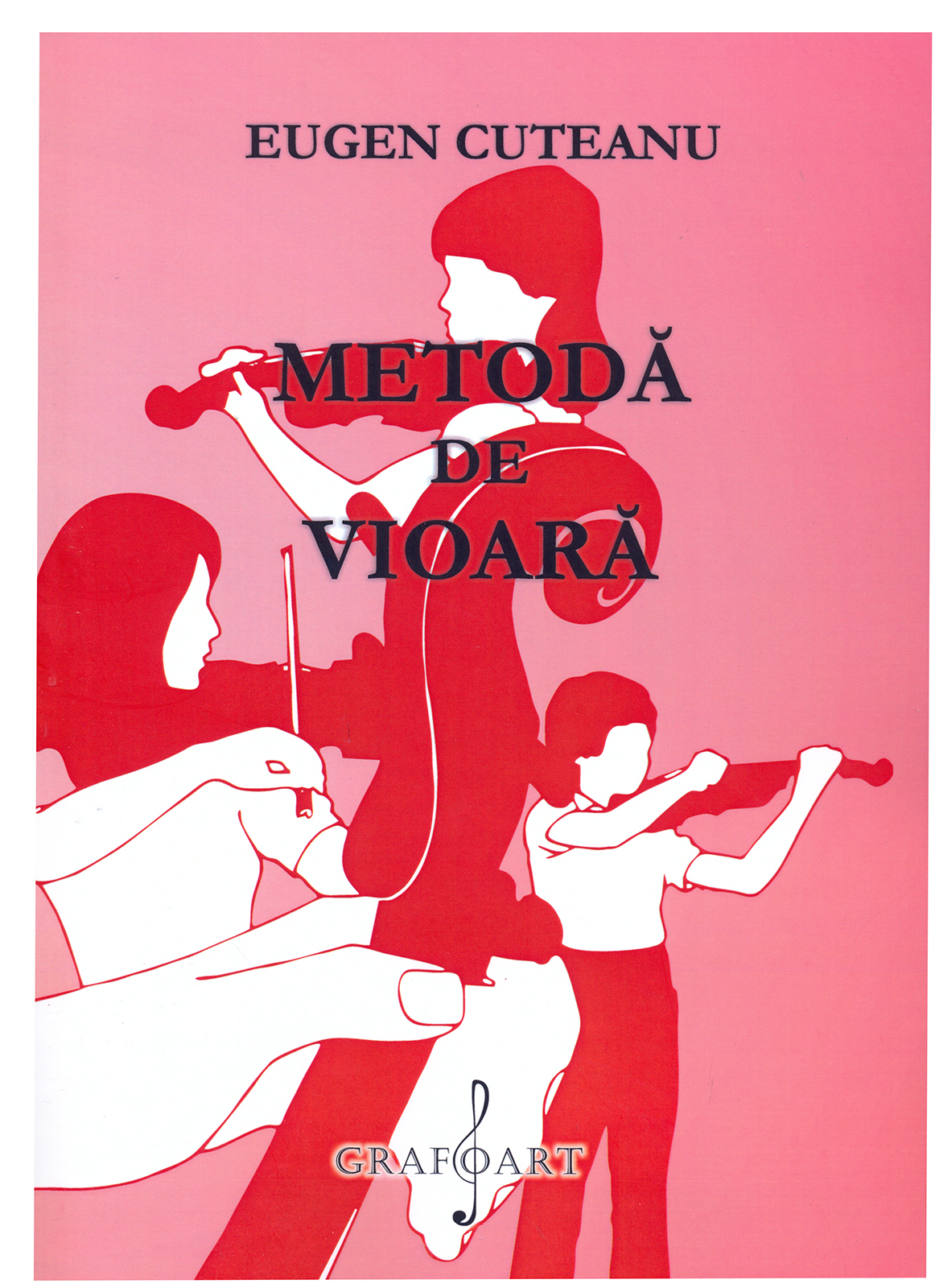 Metoda de vioara | Eugen Cuteanu