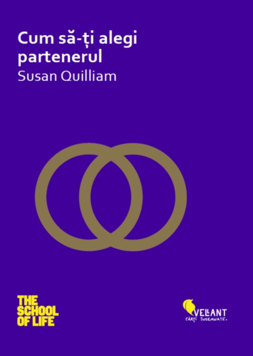 PDF Cum sa-ti alegi partenerul | Susan Quilliam carturesti.ro Carte