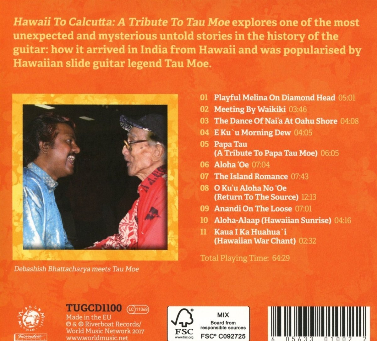 Hawaii To Calcutta: A Tribute To Tau Moe | Debashish Bhattacharya - 1 | YEO