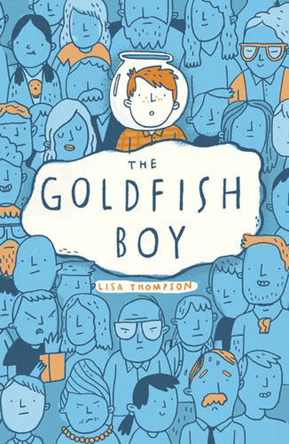 The Goldfish Boy | Lisa Thompson