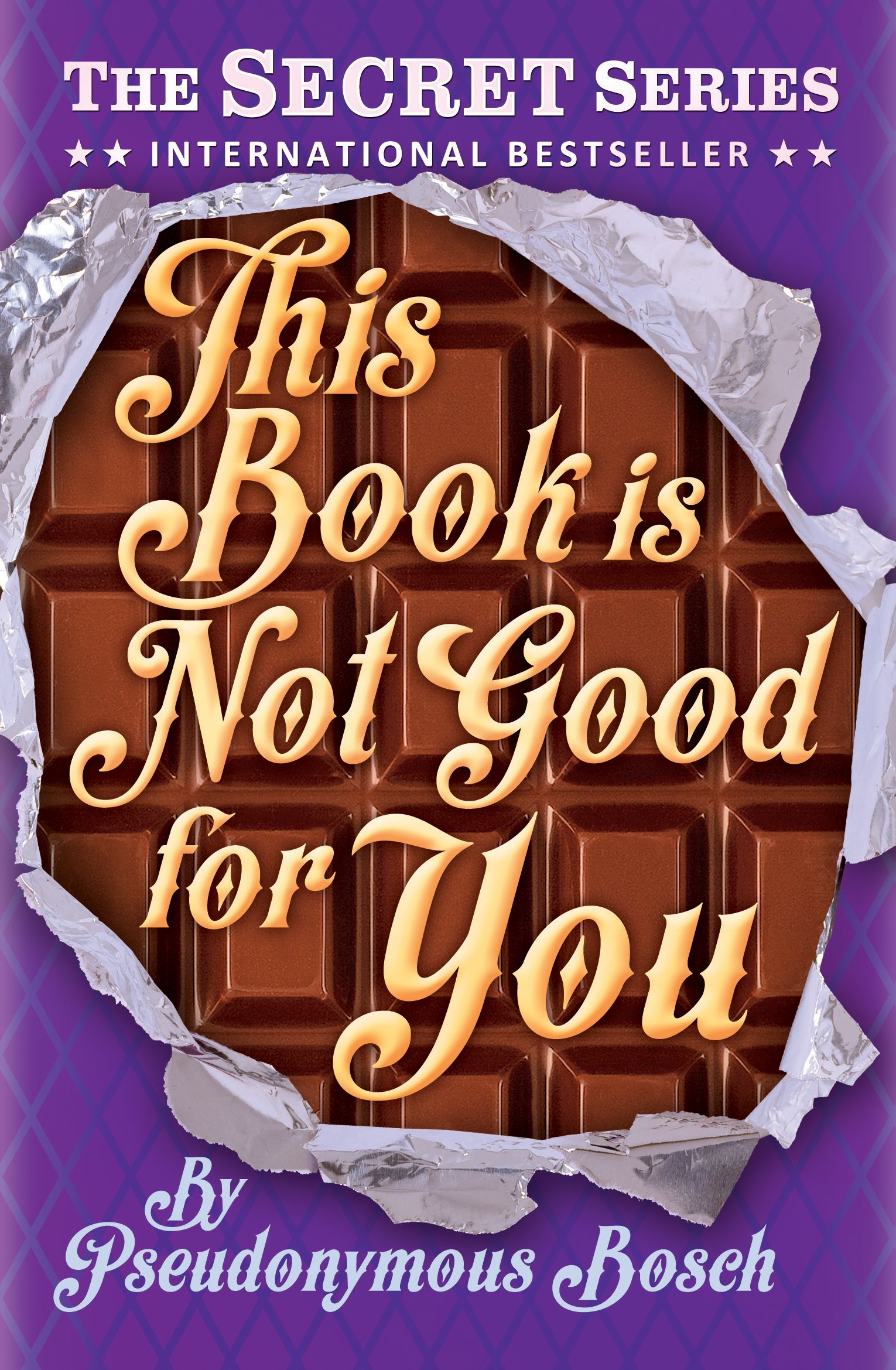 This Book is Not Good for You | Pseudonymous Bosch