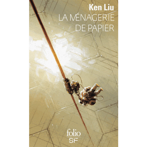 La menagerie de papier | Ken Liu