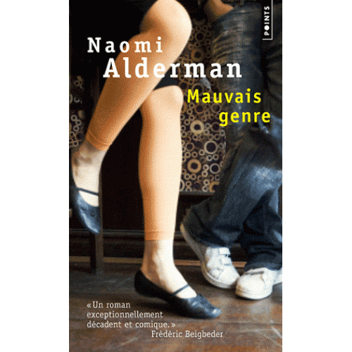 Mauvais genre | Naomi Alderman