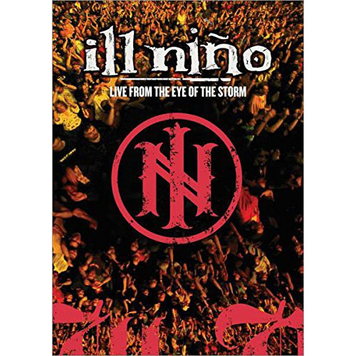 Live From The Eye Of The Storm | Ill Nino