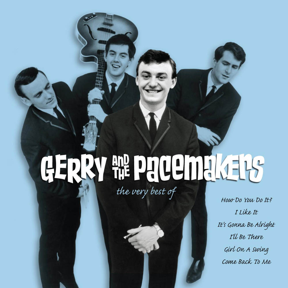 The Very Best Of Gerry & Pacemakers | Gerry and The Pacemakers