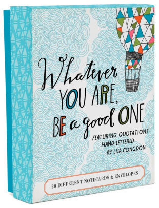 Carte postala-Whatever You Are, Be a Good One | Chronicle Books