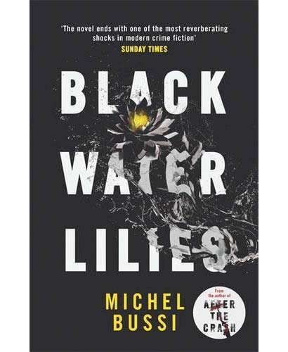 Black Water Lilies | Michel Bussi