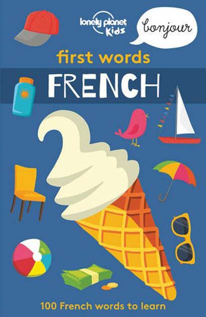 First Words - French | Lonely Planet Kids