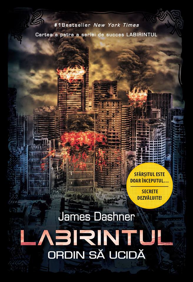 Labirintul - Ordin sa ucida | James Dashner