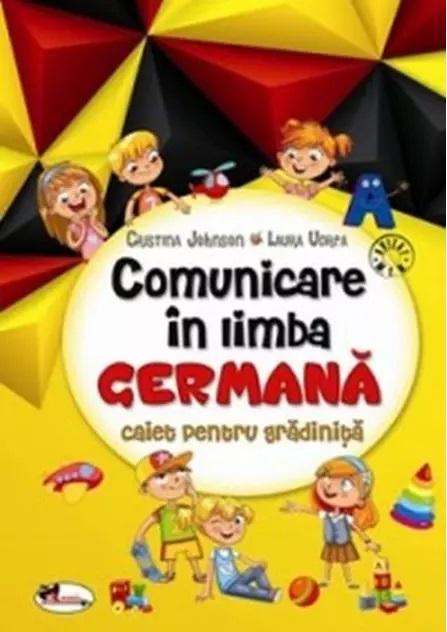 PDF Comunicare in limba germana pentru gradinita | Cristina Johnson, Laura Udrea Aramis Scolaresti
