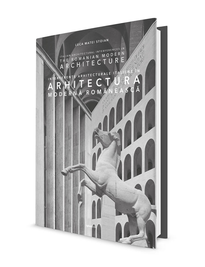 Interferente arhitecturale italiene in arhitectura moderna romaneasca | Luca Matei Stoian