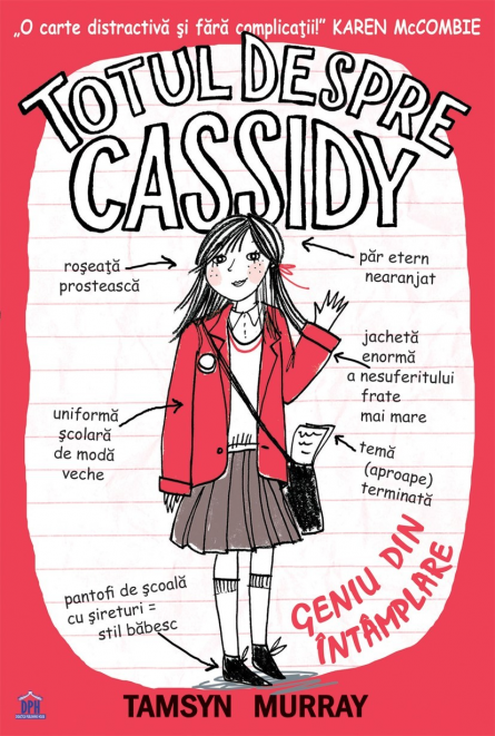 Totul despre Cassidy - Geniu din intamplare | Tamsyn Murray