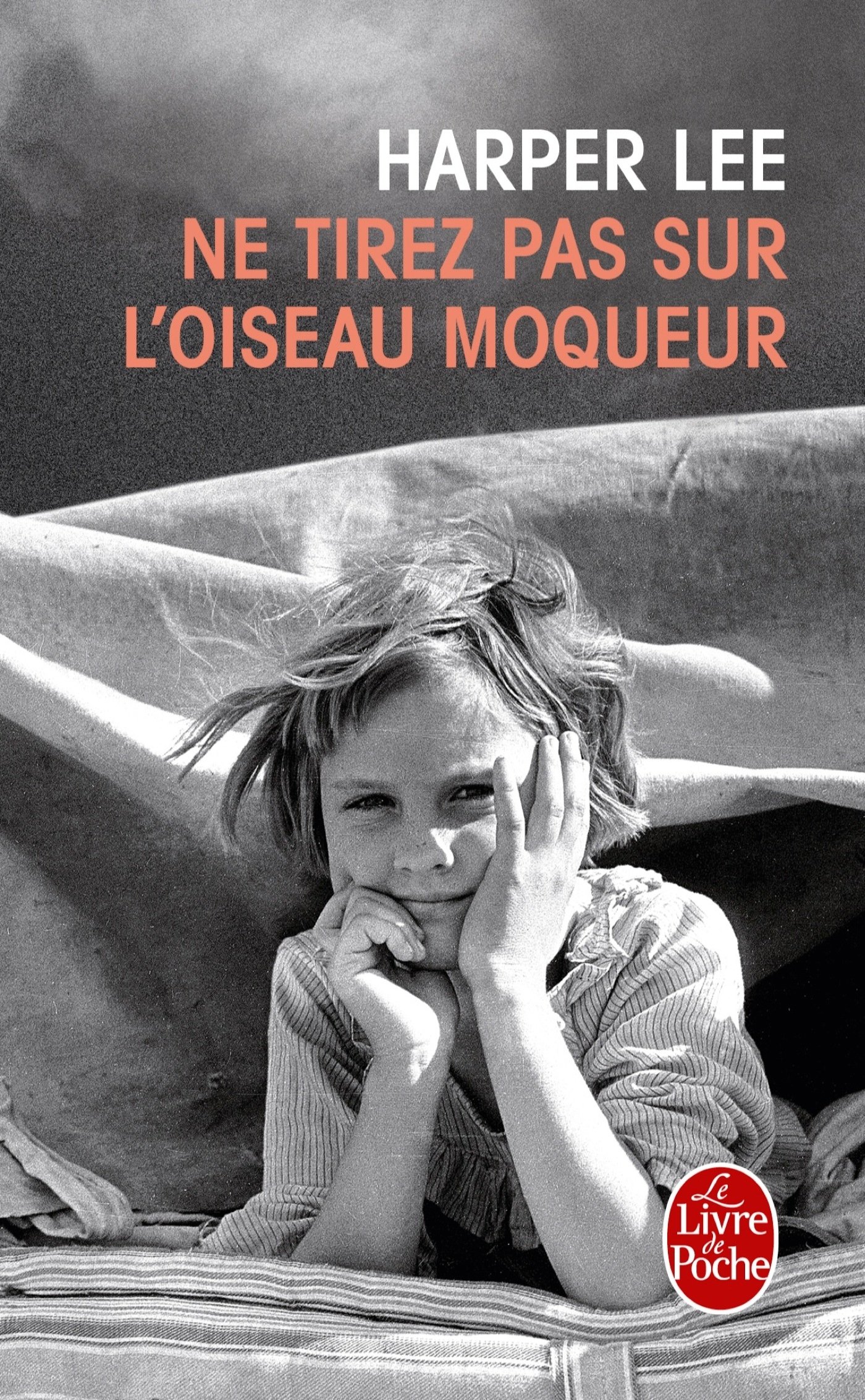 NE Tirez Pas Sur L\'Oiseau Moqueur | Harper Lee