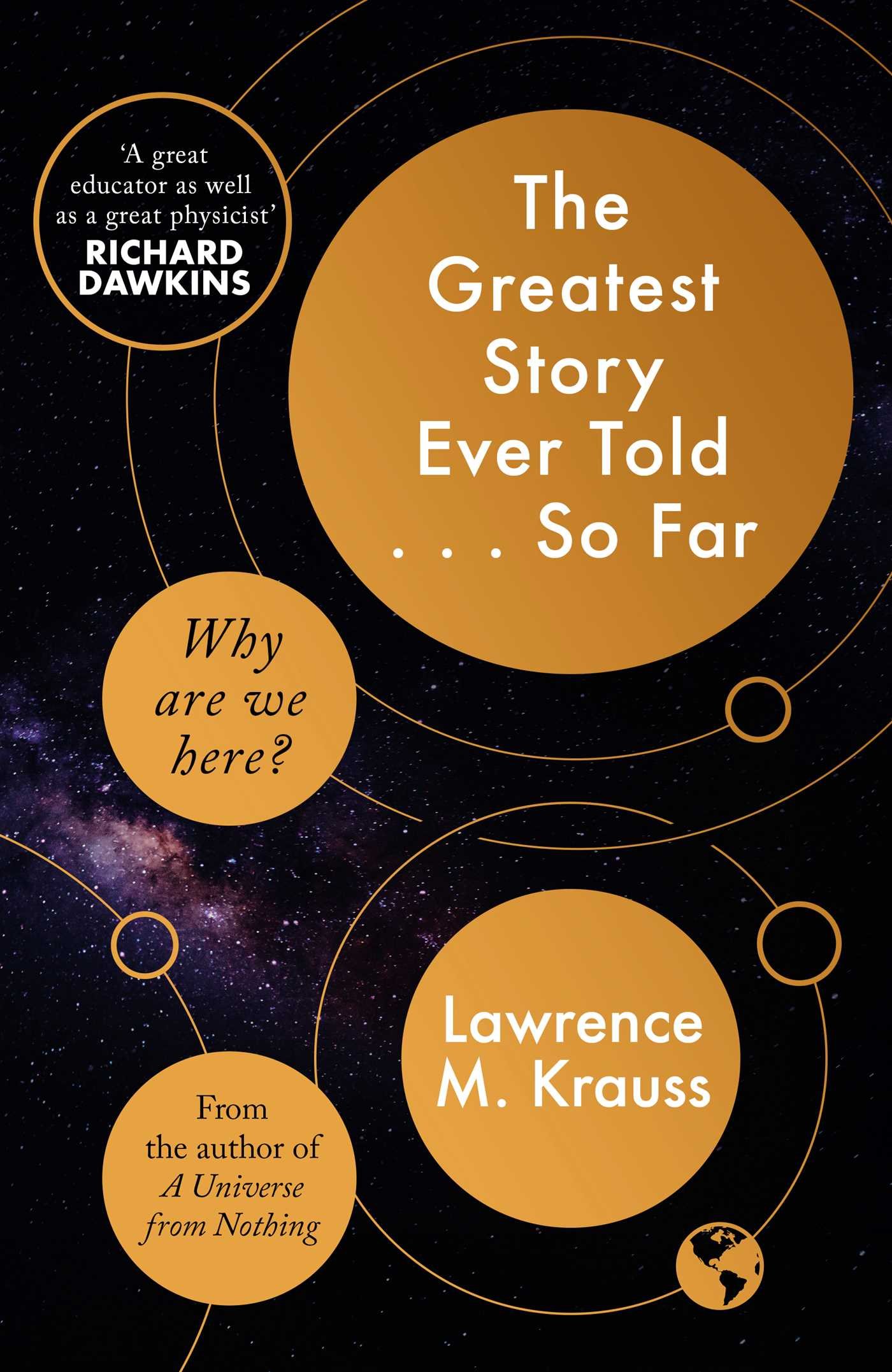 The Greatest Story Ever Told...So Far | Lawrence Krauss