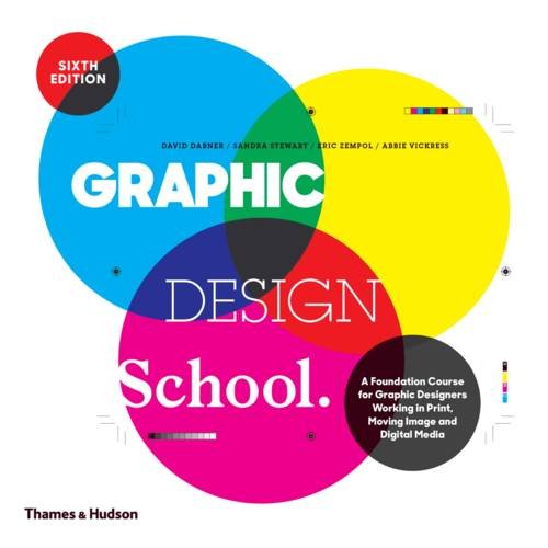 Graphic Design School | David Dabner, Sandra Stewart