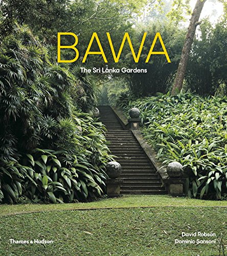 Bawa - The Sri Lanka Gardens | David Robson, Dominic Sansoni